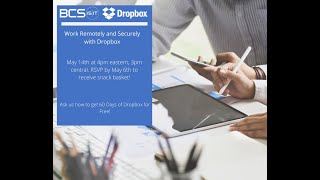 Webinar - Remote and Secure with Dropbox