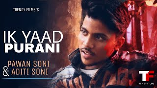 Download Lagu Ik Yaad Purani Hai | Sad Love Song || Bollywood Songs 2019 || Trendy Films MP3 Download Lagu Ik Yaad Purani Hai | Sad Love Song || Bollywood Songs 2019 || Trendy Films MP3