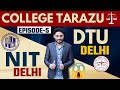 Nit delhi vs dtu delhi  mode of exam  seat matrix  fees 2 lakhyear  opening  closing rank