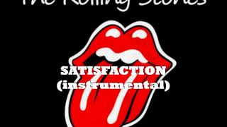 The Rolling Stones - SATISFACTION (instrumental)