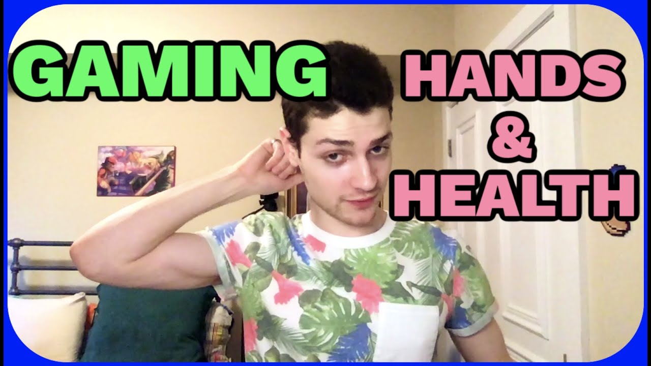 Gaming and Health (The Only Stretches You'll Ever Need, Hand Pain & More)