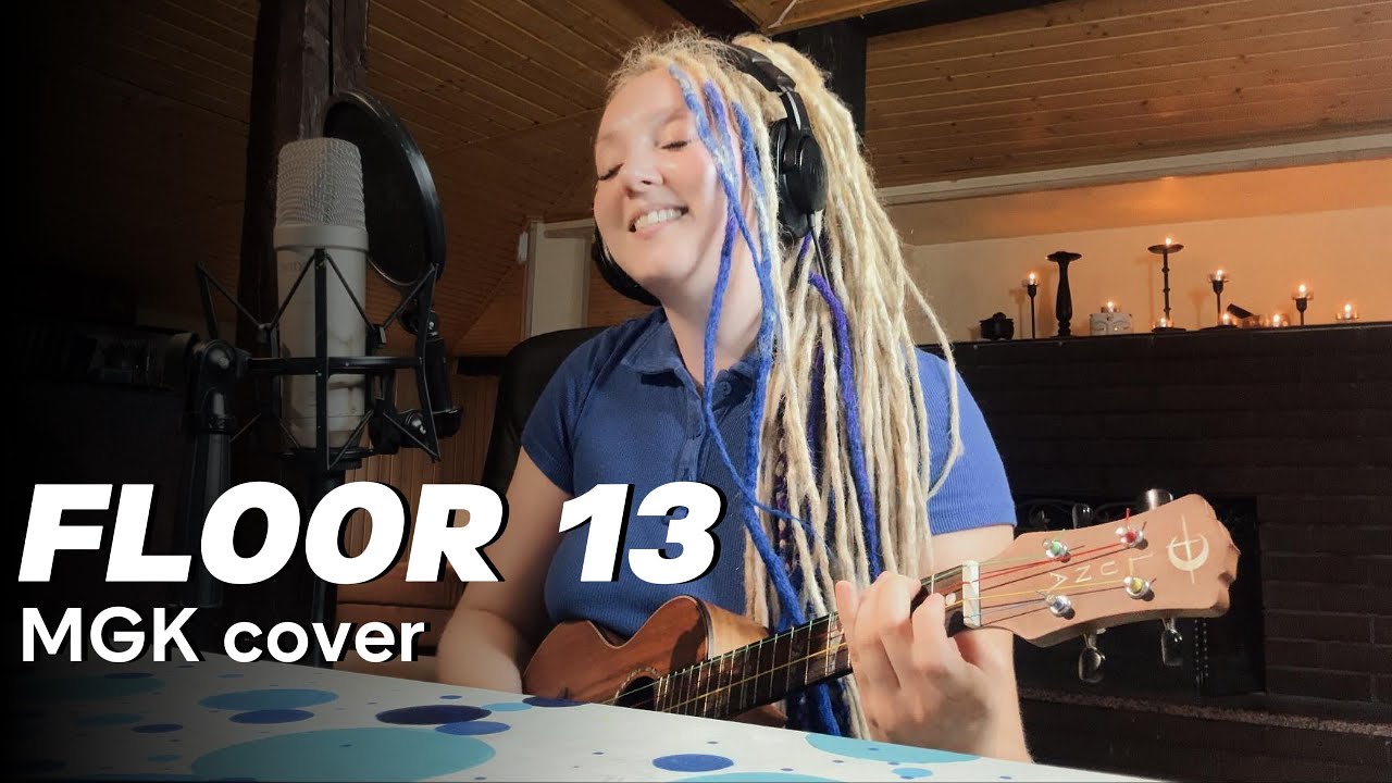 Machine Gun Kelly -  Floor 13 (ukulele cover)