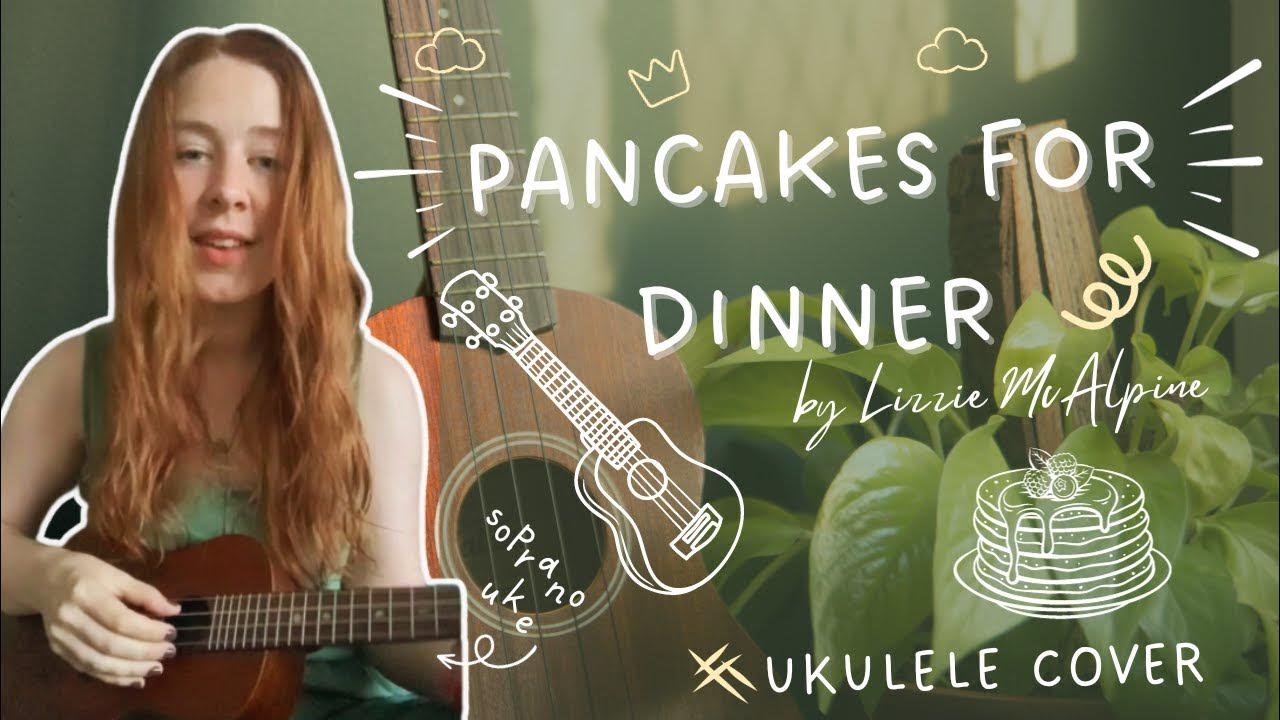 Pancakes for Dinner Ukulele Cover by Beccy Henderson YouTube