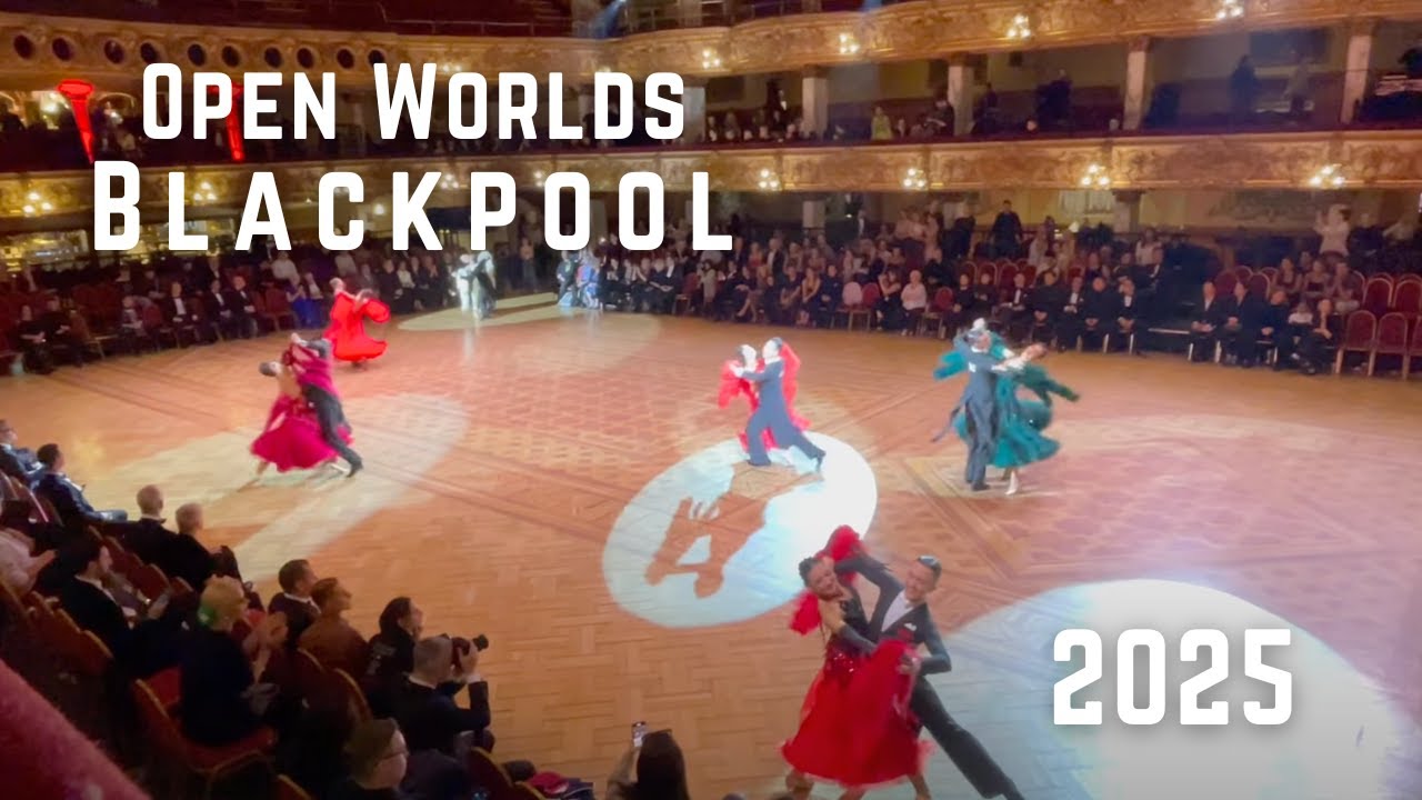 The Open Worlds Blackpool I 2025 I Final I Amateur Ballroom