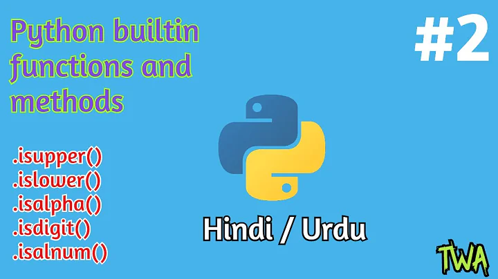 Islower,Isupper,Isdigit,Isalpha,Isalnum builtin Methods in python | Methods and Functions