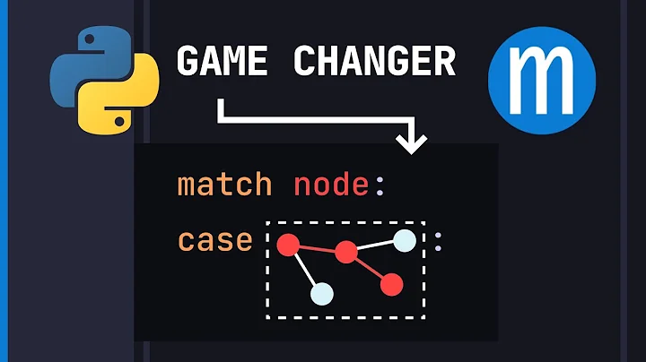 The real purpose of Python's match statement, feat. CSTs