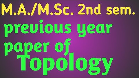 Topology paper |Msc 2nd sem topology paper #viral #mscmath #maths #video