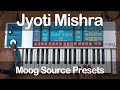 Moog source presets by jyoti mishra