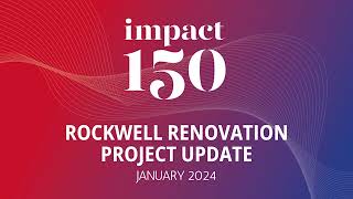 Progress of Rockwell Renovation - January 2024
