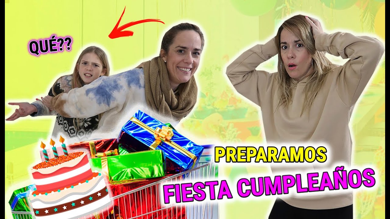 PREPARAMOS LA MEJOR FIESTA DE CUMPLEAÑOS DE MI HIJA DANIELA! COMPRAMOS TODO SIN QUE NOS DESCUBRA