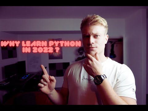Why YOU should learn python in 2022