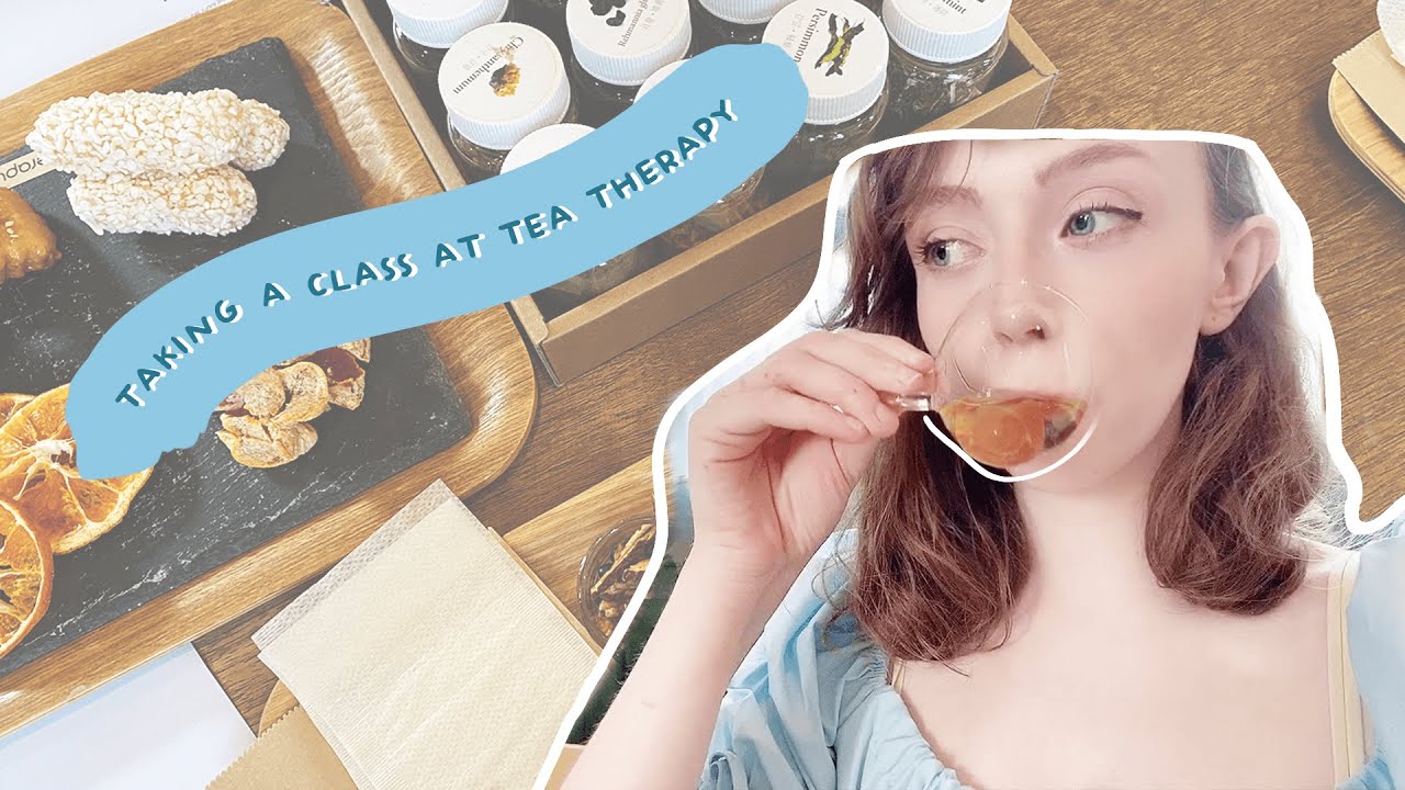 Taking a Tea Therapy Class Fiixii [AD PR Trip] YouTube