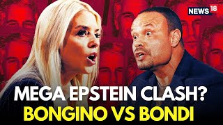 LIVE | Pam Bondi And FBI's Dan Bongino Clash Over Handling Of Epstein Case | Trump News | N18G