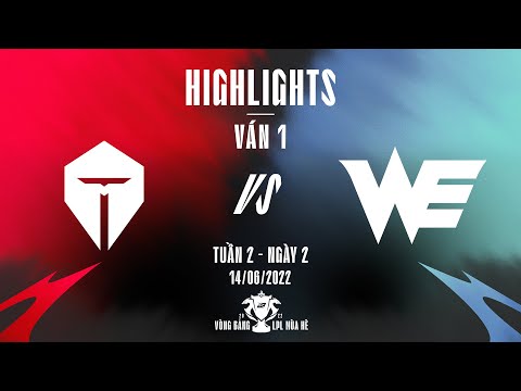 TES vs WE | Highlights - Game 1 | Tuần 2 Ngày 2 | LPL Mùa Hè 2022