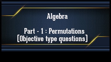 Algebra : Permutations