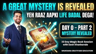 Day 0 Part 2 15 APRIL MAGIC BOOK SESSION WITH EESH KHARBANDA