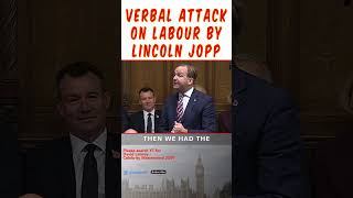Lincoln Jopp gives verbal lashing to the Labour Party and their Foreign Secretary David Lammy.