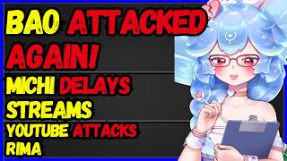 BAO ATTACKED, Michi DELAYS STREAMS, YOUTUBE Deletes Rima Evenstar Video