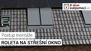 060# Postup montáže - venkovní rolety na střešní okna VELUX