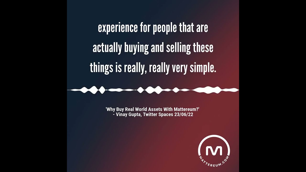 'Why Buy RWAnfts with Mattereum'