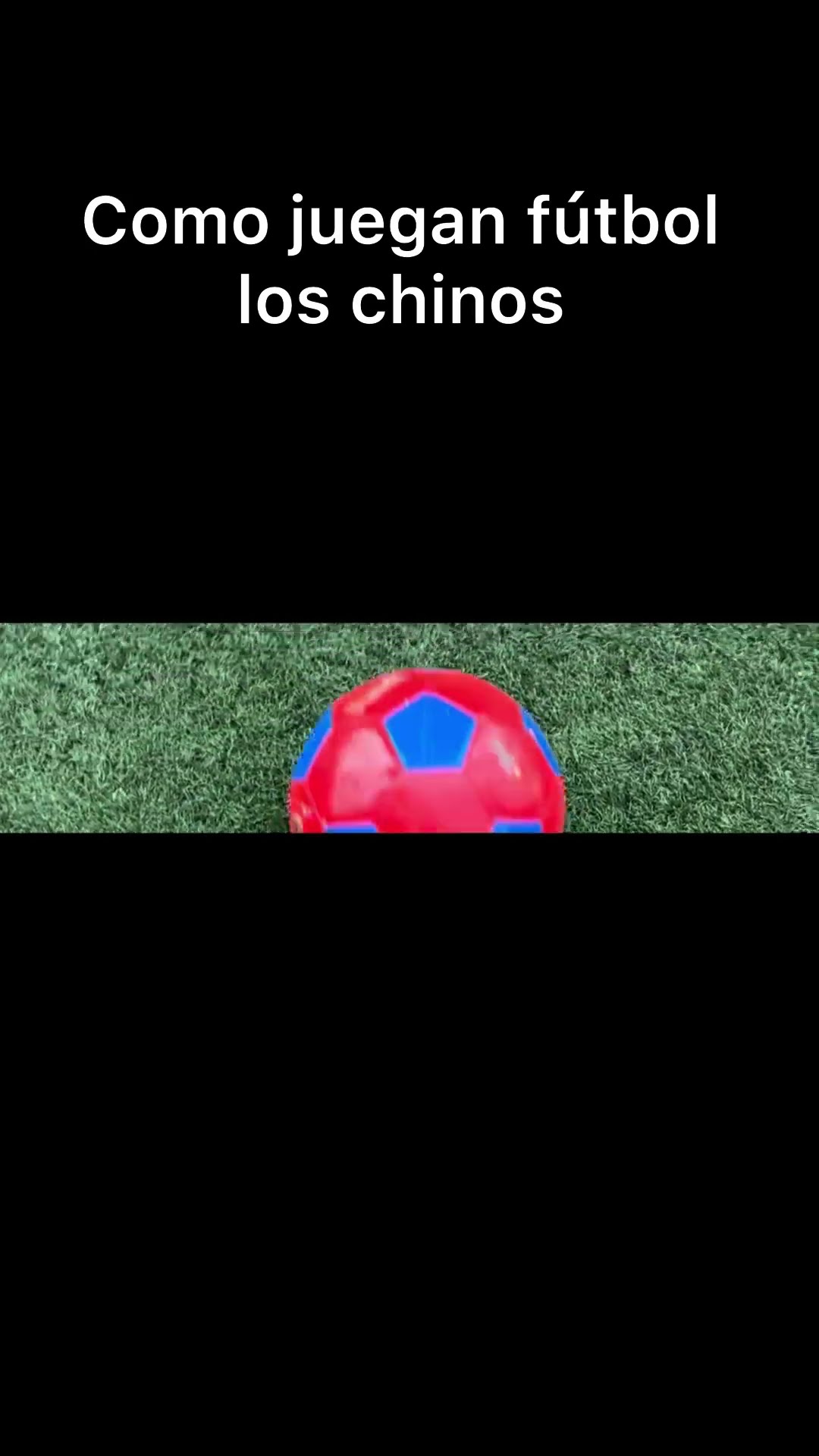 Como juegan futbol los chinos