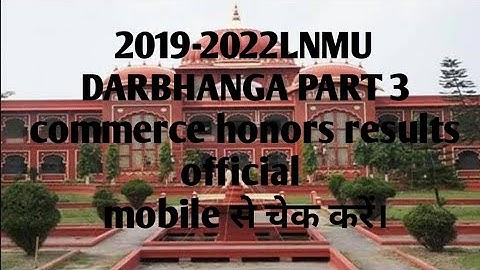 LNMU commerces  part 3 results session 2019-22