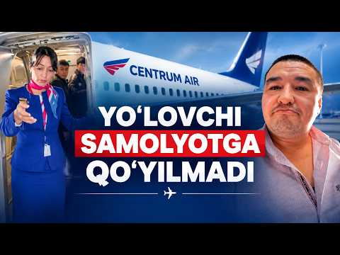 O‘zbekcha gaplashishni talab qilgan yo‘lovchi parvozga qo‘yilmadi