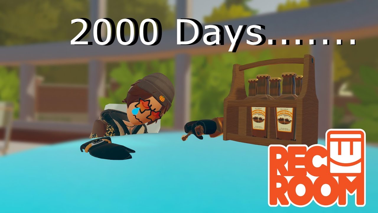 2000 days... My Rec Room Story