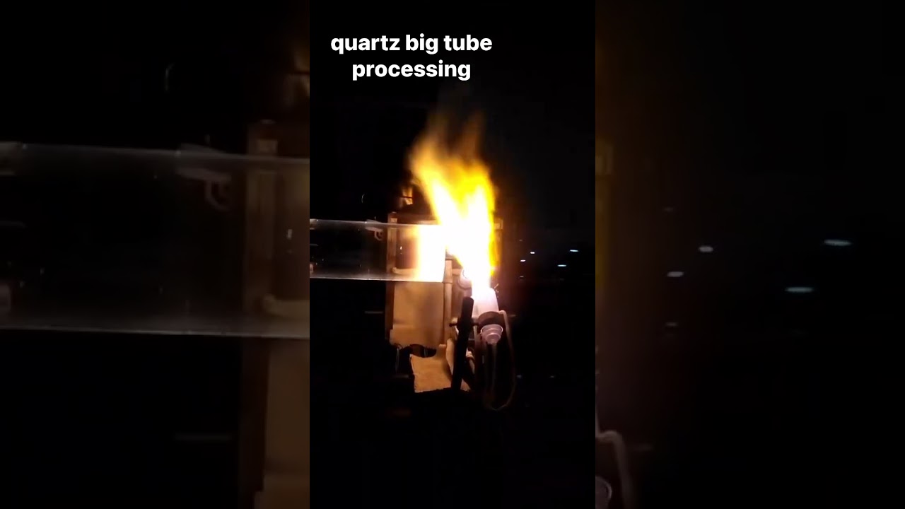 Quartz large tube processing 