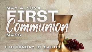 Vigil Mass For 6th Sunday of Easter