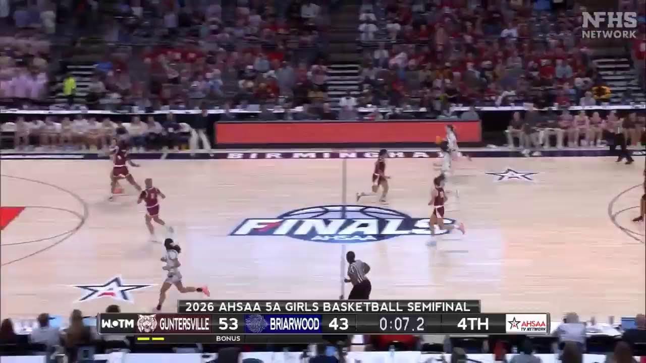 2026 AHSAA 5A Girls Basketball Semifinals #1 Guntersville vs Briarwood Christian