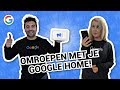 Hoe kun je omroepen op je Google Home? - Vraag het Google