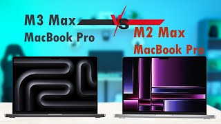 M3 Max vs M2 max Macbook Pro 16