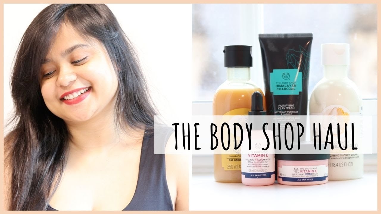 The Body Shop India Winter Skincare and Haircare Haul + Mini Reviews 2020 YouTube