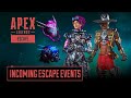 All new upcoming events in Escape! | Apex Legends