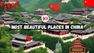 10 Most Beautiful Places in China | China Travel Documentary | Life Trevel