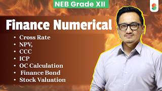 Cross Rate ,NPV, CCC, ICP, OC Calculation, Finance Bond and Stock Valuation || By Raju Sir
