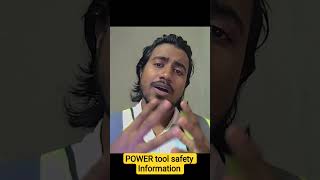POWER TOOL SAFETY INFORMATION #reels #minnivlogs #shorts #powertools #hsevideo