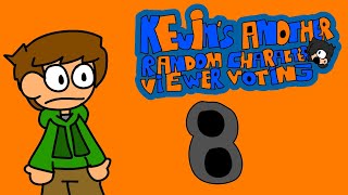 Kevin’s Another Random Character Viewer Voting Episode 8
