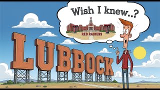 Lubbock Texas: What Locals Won’t Tell You (But Did Here)