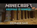 Storage Silo | Minecraft Keeping It Simple