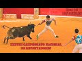 ⭕👌🏻🐂 XXXVIII CAMPEONATO NACIONAL DE RECORTADORES