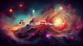Dreamstate Logic - Galactic Center [SpaceAmbient Channel]