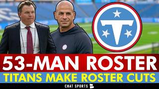 🚨JUST IN: Tennessee Titans 53-Man Roster RELEASED | Full List Of Titans Roster Cuts