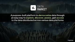 Webinar - The Next Generation of Data Catalogs  RightData’s DataMarket