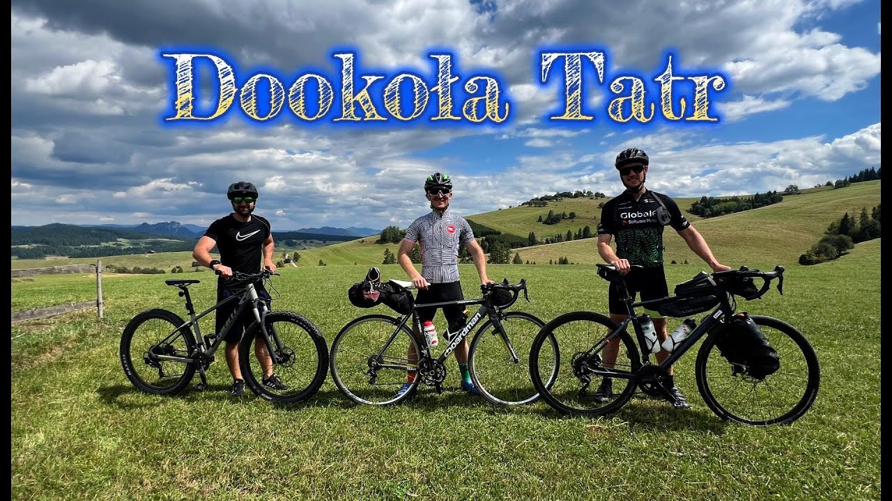 Gravel Vs. MTB - Trasa Wokół Tatr