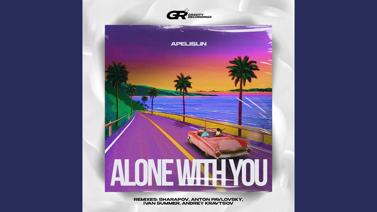 Tonton Alone with You (Radio Mix) di YouTube