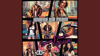 Where We From (feat. Tsurawmi)