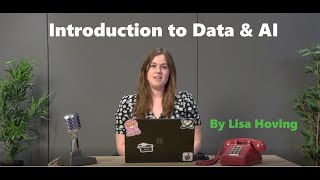 Start your data journey now | Introduction to Data & AI | Data Engineer Lisa Hoving Wealth