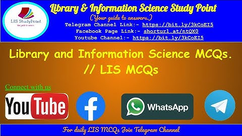 Library and information science MCQs / Quizzes / LIS MCQS / LIS QUIZZES/ DSSSB / SET / KVS / NVS